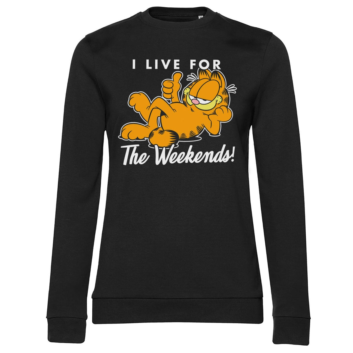 Garfield - Live For The Weekend Girly Sweatshirt – Sweat femme