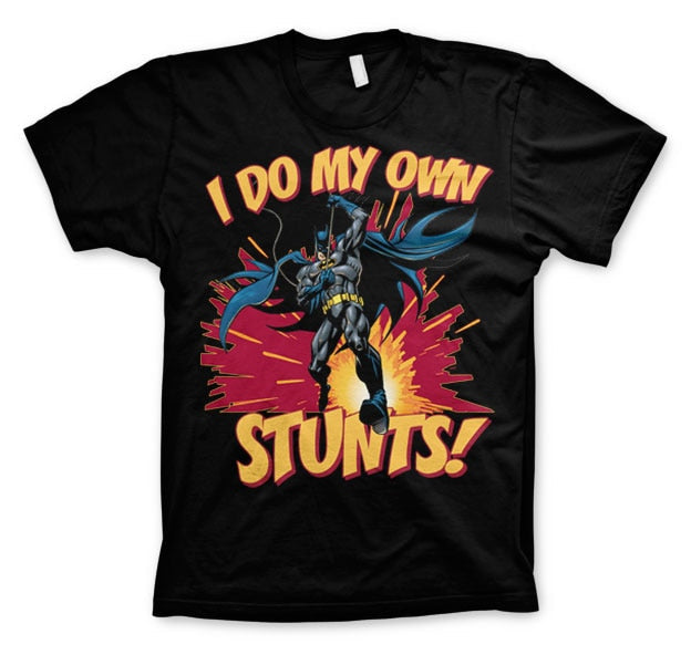 Batman - I Do My Own Stunts T-Shirt – T-shirt