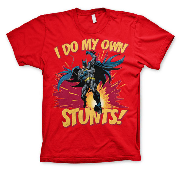 Batman - I Do My Own Stunts T-Shirt – T-shirt