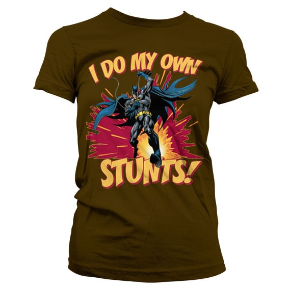 Batman - I Do My Own Stunts Girly Tee – T-shirt femme