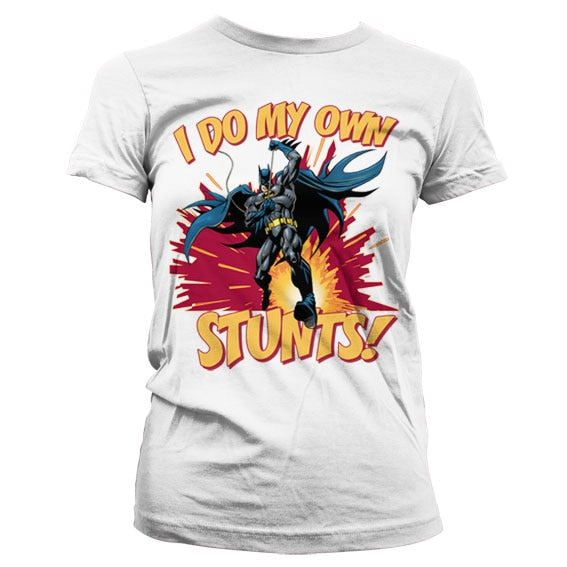 Batman - I Do My Own Stunts Girly Tee – T-shirt femme