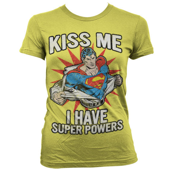 Kiss Me - I Have Super Powers Girly T-Shirt – T-shirt femme