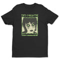 I Don't Wanna Be Me T-Shirt – T-shirt