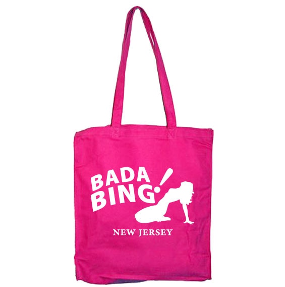 Bada Bing Tote Bag – Tote bag