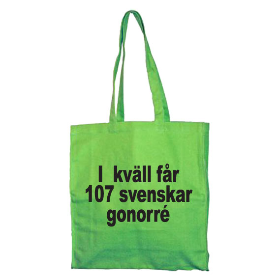 Ikväll Får 107 Svenskar Gonorre Tote Bag – Tote bag